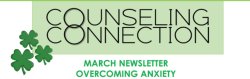 March Counseling Connection Newsletter